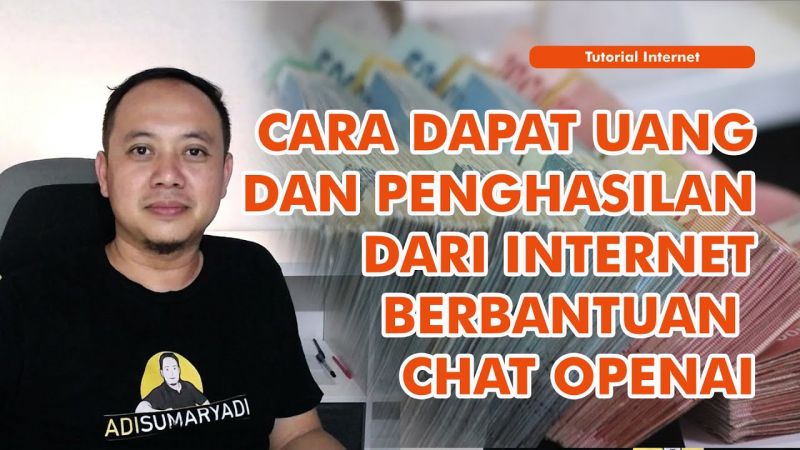 Cara Mendapatkan Uang & Penghasilan Tambahan Dari Internet Berbantuan ...